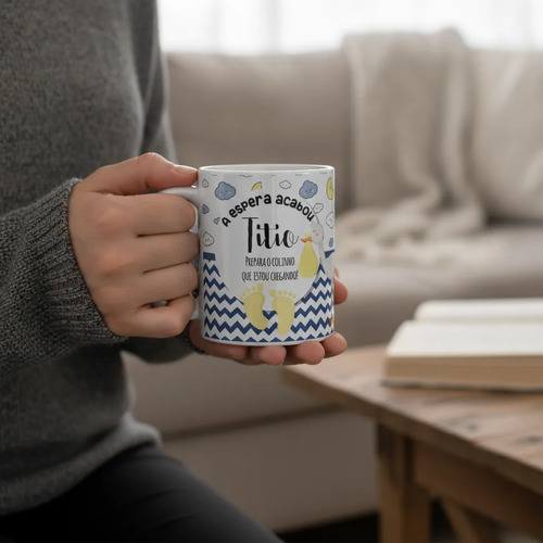 Caneca Tio Prepara o Colinho Titio Surpresa Gravidez