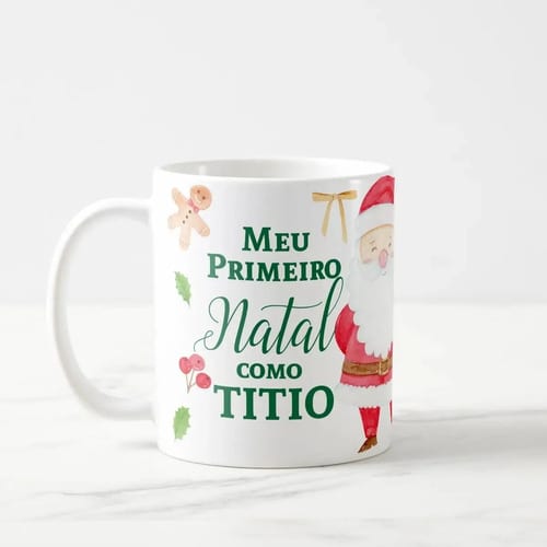 Caneca Personalizada Presente Primeiro Natal Como Tio Titio