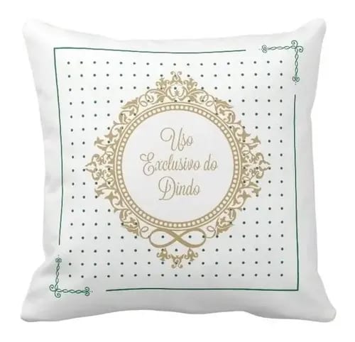 Almofada Decorativa Brasão Uso Exclusivo do Dindo Verde