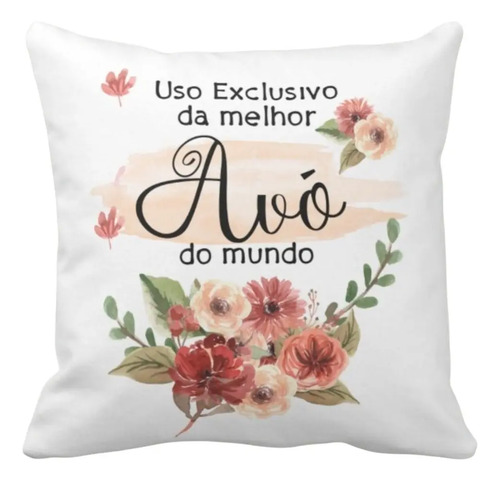 Almofada Decorativa Presente Uso Exclusivo Avó Dia dos Avós - Família (Avó/Avô)