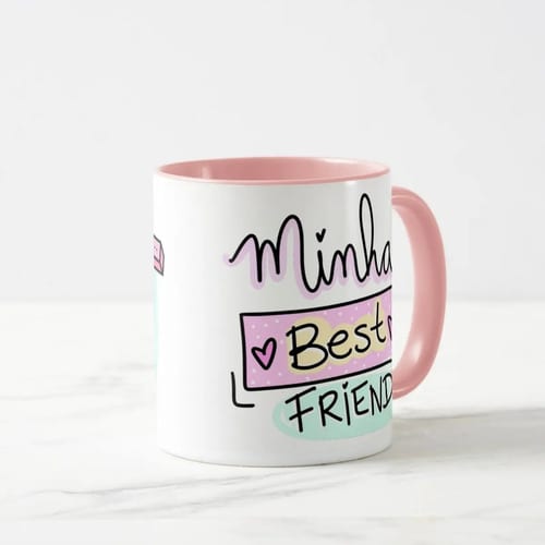 Caneca Personalizada Minha Best Friend