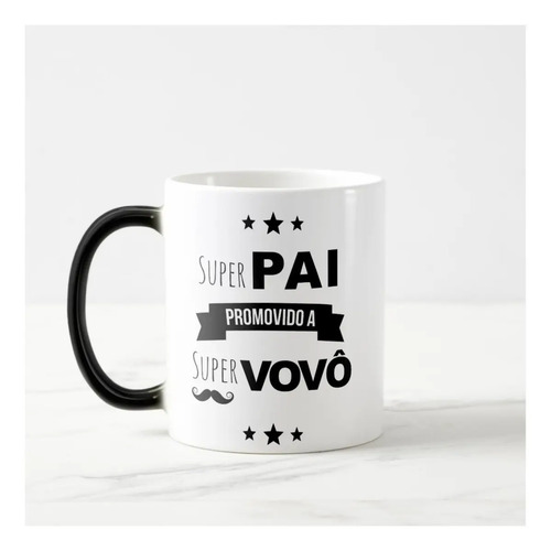 Caneca Mágica Personalizada Presente Promovido a Avô