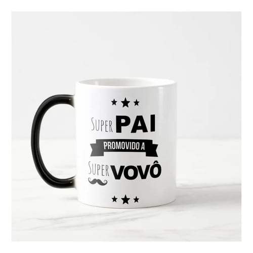 Caneca Mágica Personalizada Presente Promovido a Avô