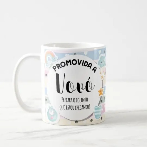 Caneca Anunciar Gravidez – Presente Promovida a Vovó Pronta Entrega