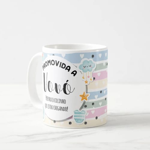 Caneca Anunciar Gravidez – Presente Promovida a Vovó Pronta Entrega