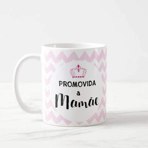 Caneca Personalizada Presente Gestante Promovida a Mamãe