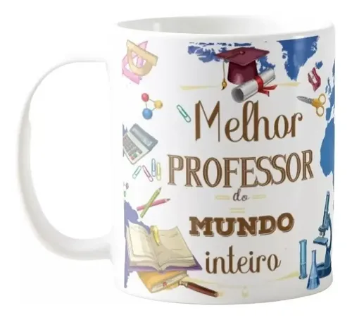 Caneca Personalizada Presente Criativo Melhor Professora - Dia dos Professores (Professor(a))
