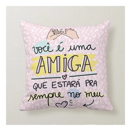 Almofada Personalizada Presente para Amiga Especial