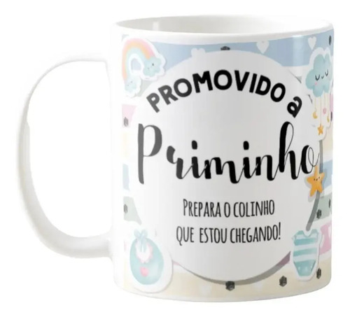 Caneca Presente Gravidez para Primo Priminho Familia Cresceu - Anúncio de Gravidez (Primo(a))