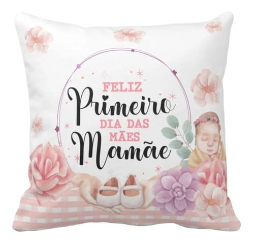 Conjunto Almofada e Caneca Primeiro Dia das Mães Mãe de Menina