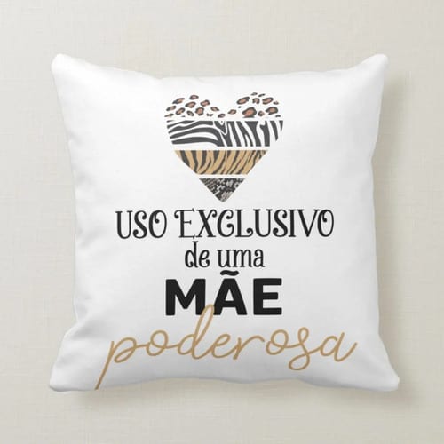 Almofada Presente de Aniversário Mãe Poderosa Dia das Mães