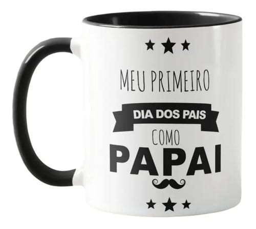 Caneca Presente Criativo Para Primeiro Dia Dos Pais - Família (Pai)