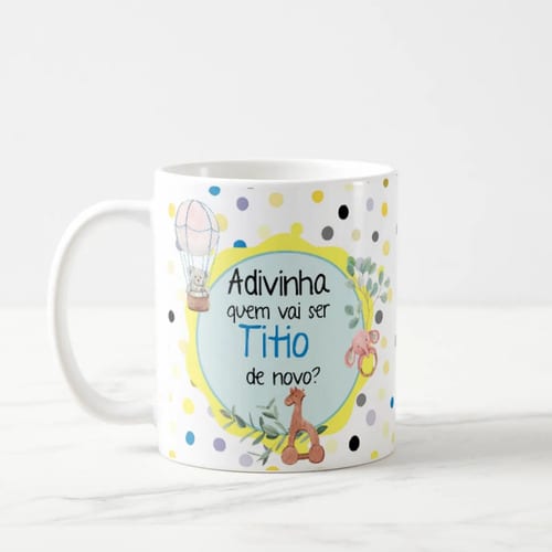 Caneca Presente Gravidez Adivinha Quem Vai Ser Titio de Novo