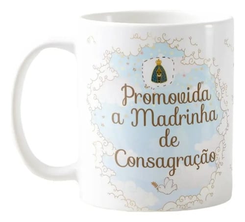 Caneca Personalizada Madrinha de Consagração Xicara Batizado