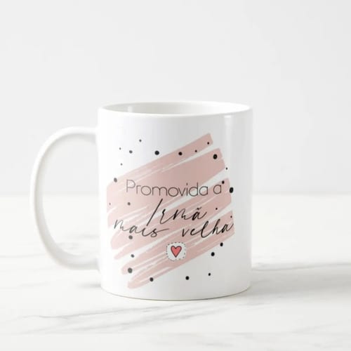 Caneca Irmã Mais Velha Presente Anúncio Gravidez Revelação para Irmã Mais Velha