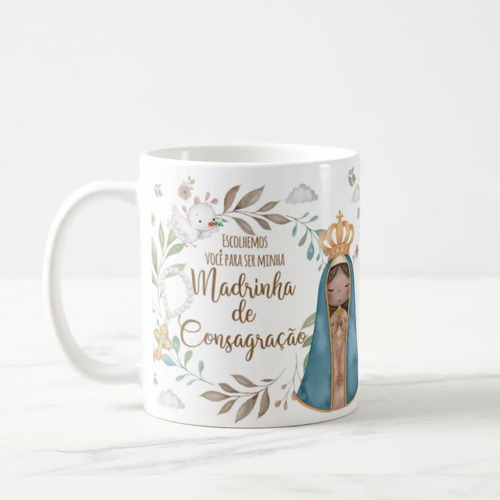 Caneca Batismo Madrinha de Consagração Presente Pronta Entrega