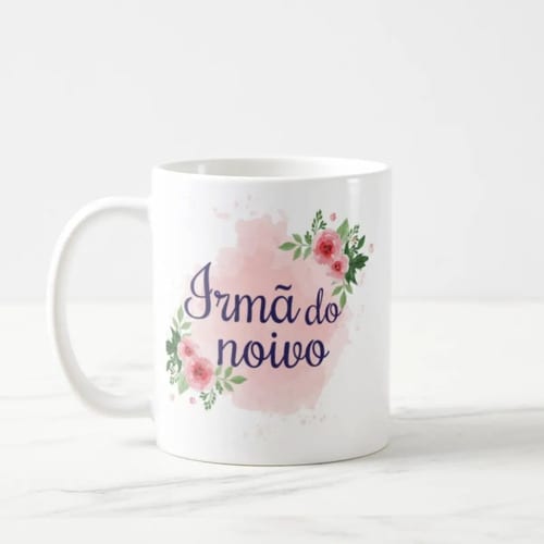 Caneca Presente De Casamento Para Irmã Do Noivo