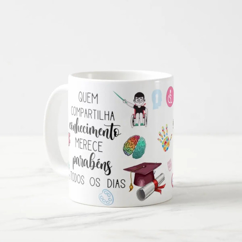 Caneca Presente Dia Dos Professores Escola Educação Especial