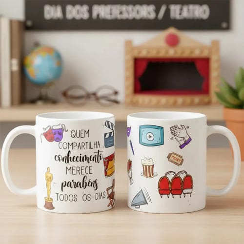 Caneca Presente Dia Dos Professores Professor De Teatro - Dia dos Professores (Teatro)