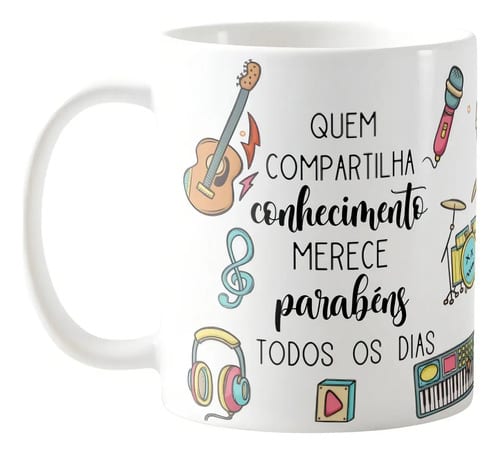 Caneca Presente Dia Dos Professores Musicalização Infantil - Dia dos Professores (Educação Infantil)