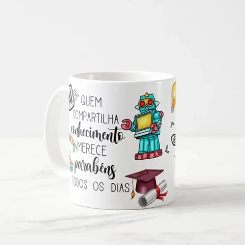 Caneca Presente Dia Dos Professores Professor De Robótica