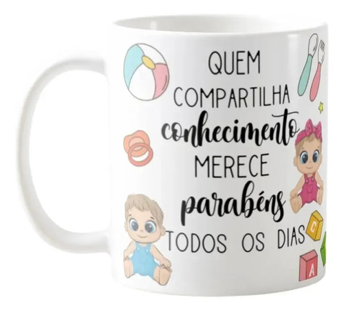 Caneca Presente Dia Dos Professores Para Professora Creche - Dia dos Professores (Professores)