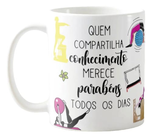 Caneca Presente Dia Dos Professores Professora De Pilates - Dia dos Professores (Pilates)