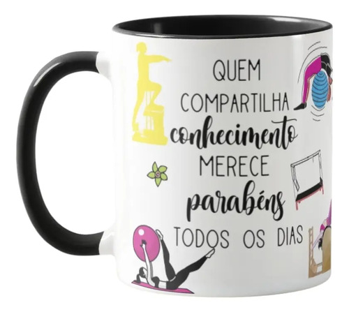 Caneca Presente Dia Dos Professores Fisioterapeuta Pilates - Dia dos Professores (Professor(a))