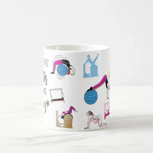 Caneca Presente Especial Pilateiros Quem Faz Pilates Feliz