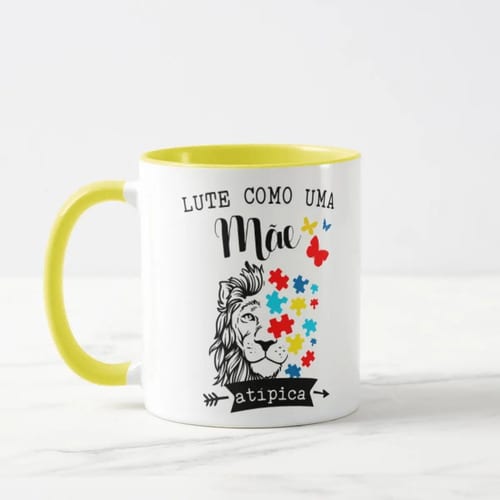 Caneca Personalizada Autismo Lute Como Uma Mãe Atípica