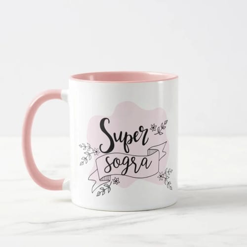 Caneca Rosa Presente Personalizado Aniversário Super Sogra
