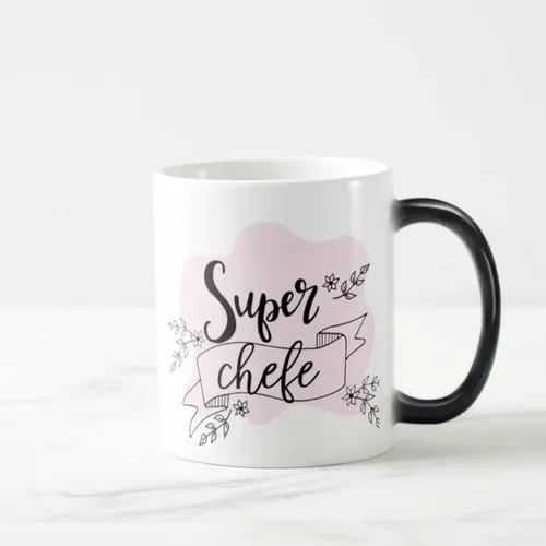 Caneca Mágica Feminina Presente Especial para Super Chefe
