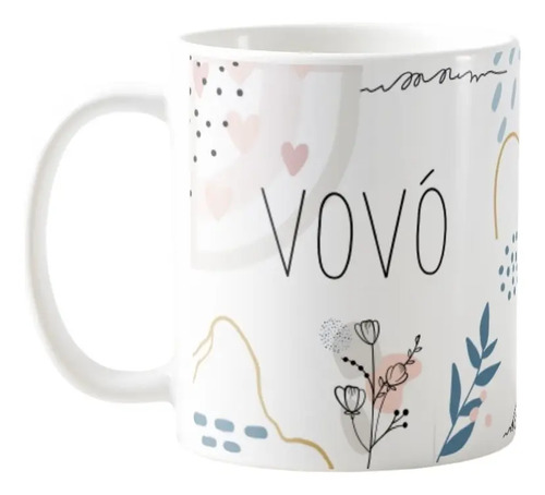 Caneca Especial Presente Elegante Avó Vovó - Família (Avó/Vovó)