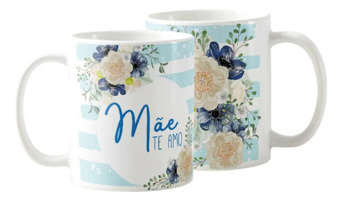 Caneca Presente Aniversário Para Mãe Te Amo Dia Das Mães - Família (Mãe)