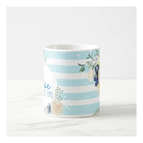 Caneca Presente Aniversário Para Mãe Te Amo Dia Das Mães