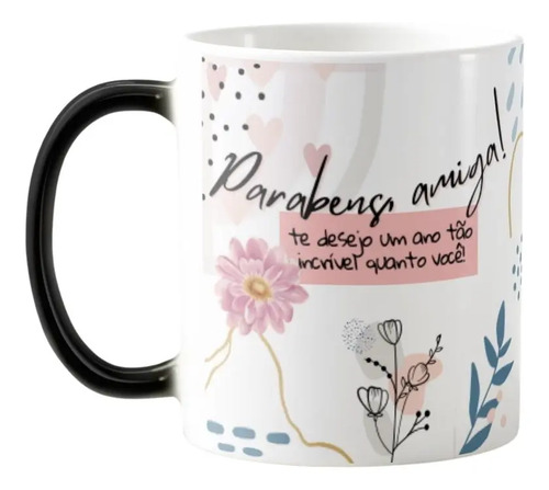 Caneca Mágica Presente Divertido de Aniversário para Amiga - Outros (Aniversário)