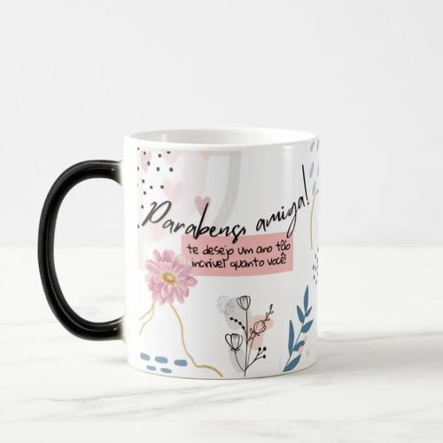 Caneca Mágica Presente Divertido de Aniversário para Amiga