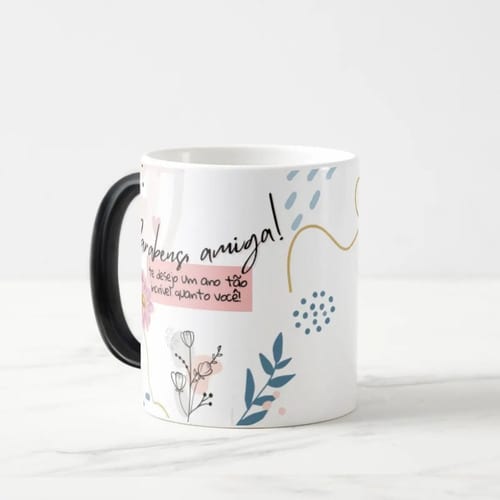 Caneca Mágica Presente Divertido de Aniversário para Amiga
