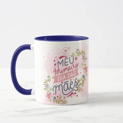 Caneca Presente Criativo Especial Meu Primeiro Dia das Mães