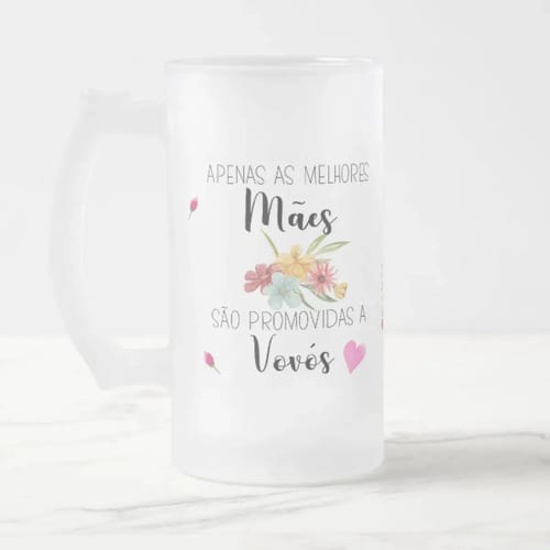 Copo de Cerveja Chopp Presente Dia das Mães Promovida a Vovó