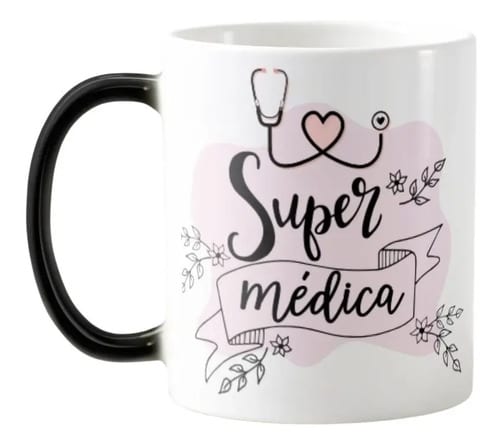 Caneca Mágica Presente Especial Aniversário Super Médica - Profissões (Médico(a))