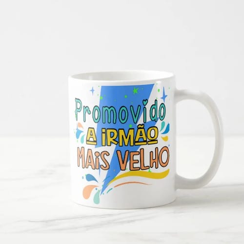 Caneca Presente Especial Promovido a Irmão Mais Velho