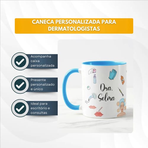 Caneca Presente Personalizado para Médico Dermatologista