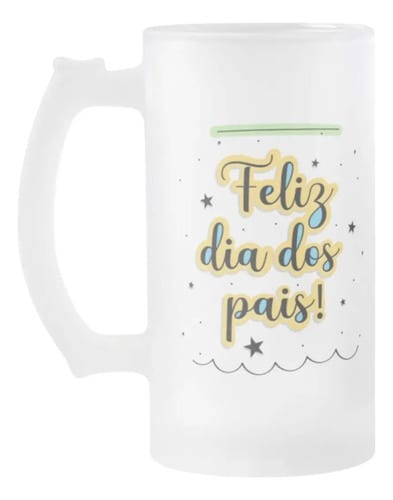 Copo de Vidro Cerveja Feliz Dia dos Pais Presente Pai Papai - Família (Pai)