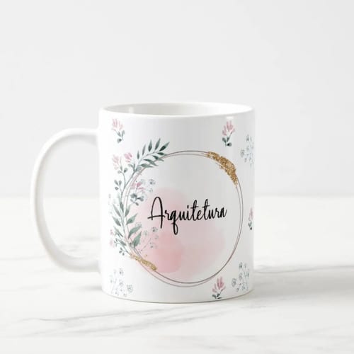 Caneca Feminina Delicada Presente Profissão Arquiteta