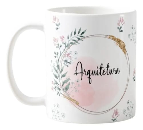 Caneca Feminina Delicada Presente Profissão Arquiteta - Profissões (Arquiteto(a))