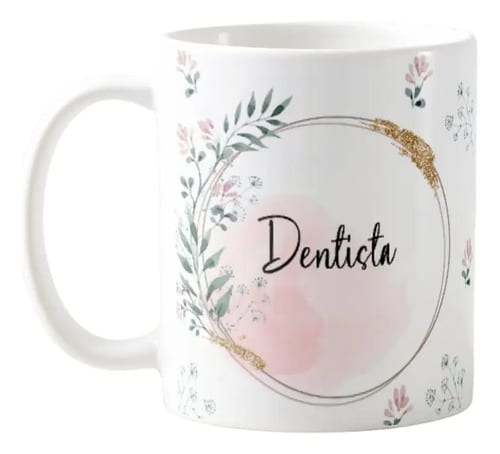 Caneca Feminina Delicada Presente Profissão Dentista - Profissões (Dentista)