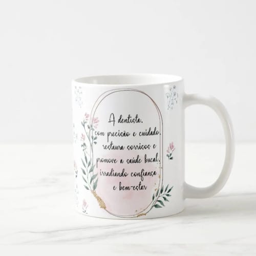 Caneca Feminina Delicada Presente Profissão Dentista