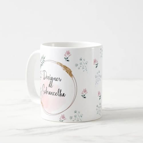 Caneca Feminina Delicada Presente Profissão Lash Designer