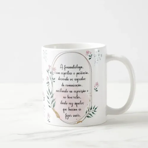 Caneca Feminina Delicada Presente Profissão Fonoaudióloga